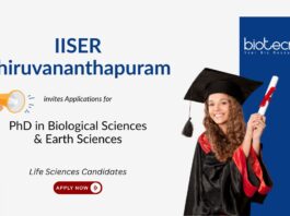 PhD in Biological Sciences at IISER Thiruvananthapuram. Biology jobs. Opportunity in Biological & Earth Sciences. Apply Now