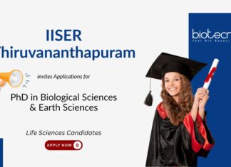 PhD in Biological Sciences at IISER Thiruvananthapuram. Biology jobs. Opportunity in Biological & Earth Sciences. Apply Now