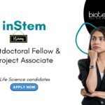 Postdoctoral Fellowship & Research Job at inStem. Job in Bengaluru. Career in Regenerative Medicine. Life Science candidates, Apply Now