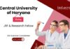 Research Fellow Positions at The Central University of Haryana. JRF & Research Fellow Role. Life Sciences career. Microbiology jobs.
