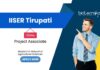 Agricultural Sciences Job Opportunity at IISER Tirupati For Project Associate Role in biotechnology research. Apply Now