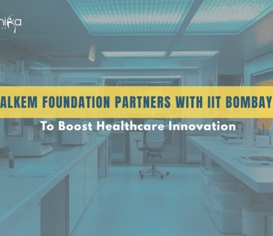 Alkem Foundation Partners with IIT Bombay to Boost Healthcare Innovation