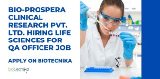 Life Sciences QA Officer Jobs at Bio-Prospera Clinical Research Pvt. Ltd., Apply on Biotecnika