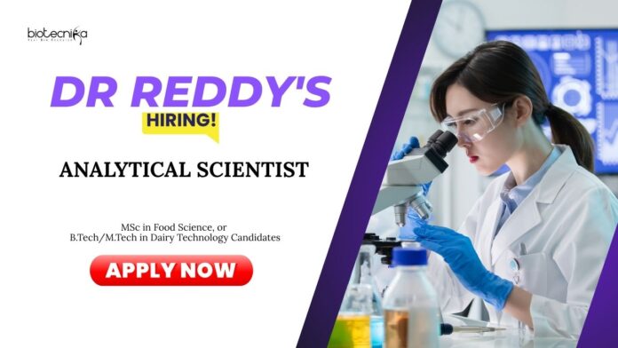 Analytical Scientist Scientists Jobs: Dr Reddy's is Hiring an Analytical Scientist | Apply Now for Dr Reddy’s Career | Food Science Jobs