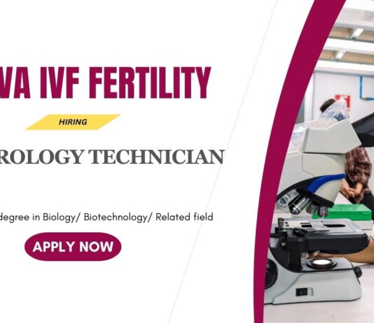 Biotechnology Jobs: Nova IVF Fertility is Hiring for the position Andrology Technician - Apply Now for Biotech Career | Life Science Jobs