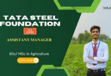 Agriculture Jobs in Tata Steel Foundation – Apply Now Agriculture Jobs: Tata Steel Foundation is Hiring an Assistant Manager | Apply Now | Freshers Job | Tata Career