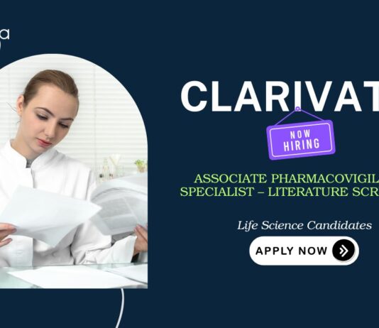 Pharmacovigilance Jobs: Clarivate is Hiring Associate Pharmacovigilance Specialist | Life Science Candidates Apply Now | Life Science Jobs