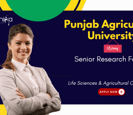 Senior Research Fellow at Punjab Agricultural University, Ludhiana. Agriculture & Biotechnology Candidates, Apply Now.