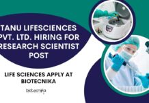 Tanu Lifesciences Pvt. Ltd. Hiring For Research Scientist Post – Life Sciences Apply at Biotecnika Life Sciences Vacancies Latest