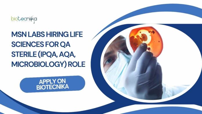 Life Sciences QA Jobs at MSN Labs