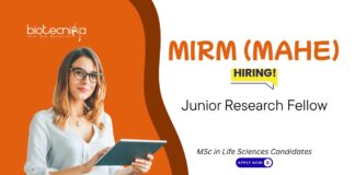 Junior Research Fellow Vacancy at MIRM (MAHE). MSc in Life Sciences Candidates, Apply Now. Work on DHR-funded Life Sciences project.