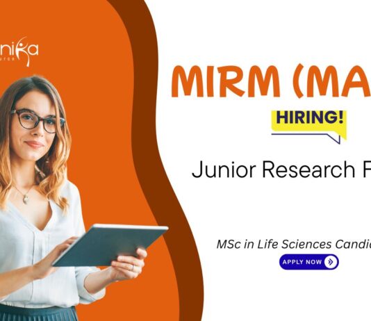 Junior Research Fellow Vacancy at MIRM (MAHE). MSc in Life Sciences Candidates, Apply Now. Work on DHR-funded Life Sciences project.