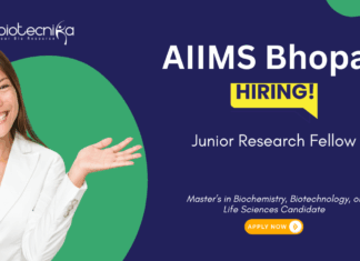 Junior Research Fellow Vacancy at AIIMS Bhopal. Master’s in Biochemistry, Biotechnology, or Life Sciences, Apply Now.
