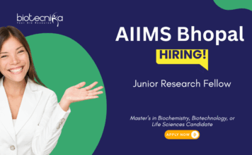 Junior Research Fellow Vacancy at AIIMS Bhopal. Master’s in Biochemistry, Biotechnology, or Life Sciences, Apply Now.