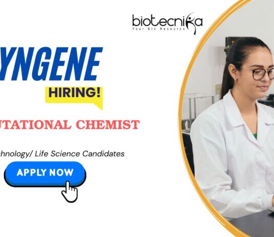 Biotech Jobs: Syngene is Hiring Computational Chemist | Masters in Biotech/ Life Sciences Can Apply Now | Syngene Career