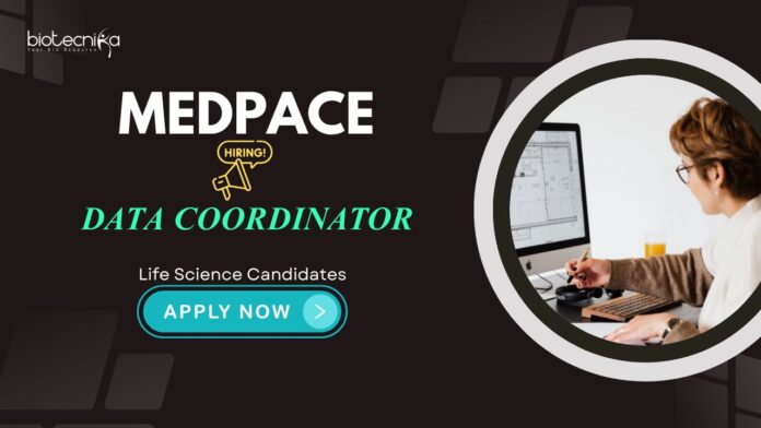 Life Science Jobs: Medpace is Hiring a Data Coordinator | Life Science Candidates Apply Now for Medpace Career