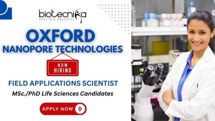 Field Applications Scientist Job at Oxford Nanopore Life Science Careers & Genomics Job Field Applications Scientist Job at Oxford Nanopore | Life Science Careers & Genomics Job