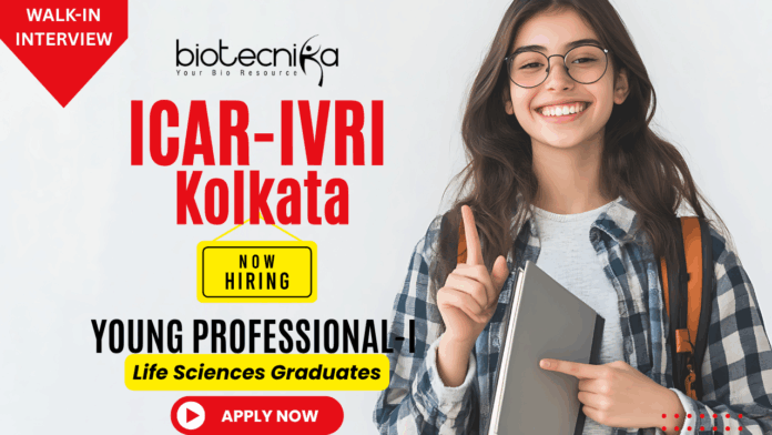 ICAR-IVRI Kolkata Young Professional Recruitment 2025 for research assistant jobs and life science job seekers.
