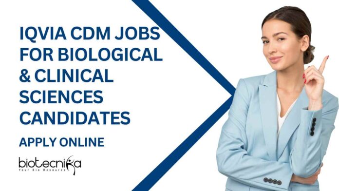 CDM Jobs Bangalore - IQVIA Hiring CDM Jobs Bangalore - IQVIA Hiring