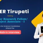 IISER Tirupati Recruitment – Junior Research Fellow | Walk-In Interview IISER Tirupati Recruitment: Walk-in Interview for Junior Research Fellow | Life Science Candidates Apply Now | Biotech Research