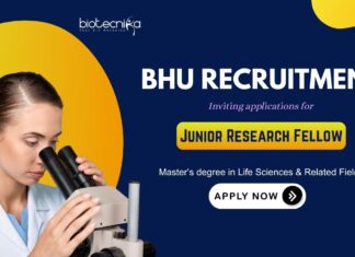 BHU Recruitment: Inviting applications for Junior Research Fellow position | Masters's in Life Sciences Apply Now for Life Science Research
