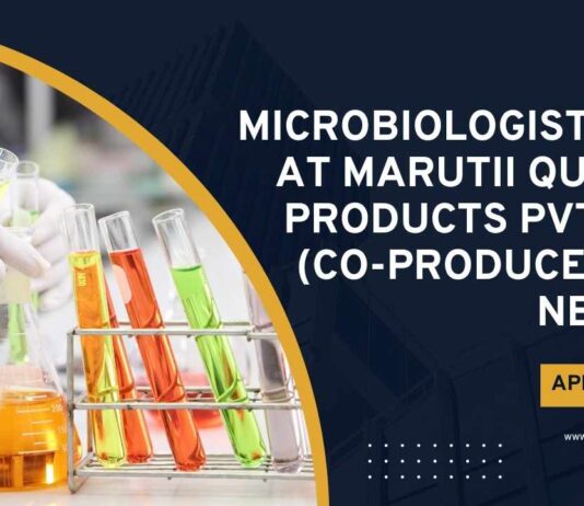 Microbiology Jobs Microbiologist Jobs at Marutii Quality Products Pvt. Ltd. (Co-producer for Nestlé), Apply on Biotecnika