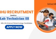 Lab Technician Jobs – BHU Recruitment – Life Science Candidates Apply Now Lab Technician Jobs at BHU | BHU Recruitments | MSc Life Science/ Biotech Candidates Apply Now | Life Science Jobs