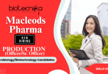 Production Fermentation Officer job at Macleods Pharma for biotechnology jobs and microbiology jobs in Dahej.
