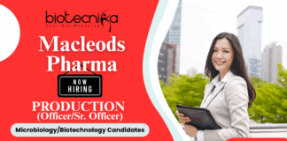 Production Fermentation Officer | Biotechnology Jobs at Macleods Production Fermentation Officer job at Macleods Pharma for biotechnology jobs and microbiology jobs in Dahej.