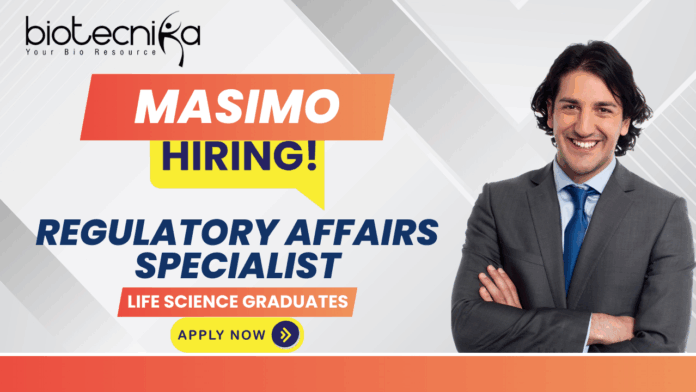 Masimo regulatory affairs jobs – Regulatory Affairs Specialist for biotech and life sciences careers
