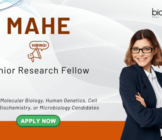 Junior Research Fellow Vacancy at MAHE. Molecular Biology, Genetics, Biochemistry, or Life Sciences Candidates, Apply Now.