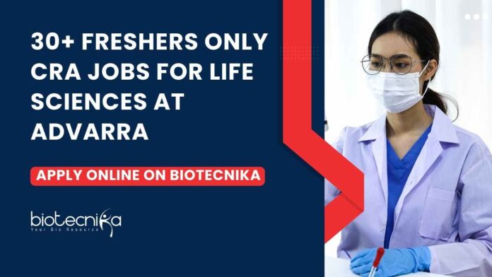 Freshers CRA Jobs | Life Sciences CRA Jobs | Advarra CRA Jobs