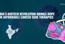 India’s Biotech Revolution Brings Hope for Affordable Cancer Gene Therapies | Cancer Treatment | Cell Therapy | Gene Therapy