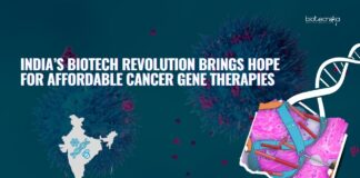 India’s Biotech Revolution Brings Hope for Affordable Cancer Gene Therapies | Cancer Treatment | Cell Therapy | Gene Therapy