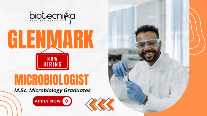 Officer – Microbiologist microbiologist jobs, microbiologist, life science jobs at Glenmark Pharmaceuticals, Nashik