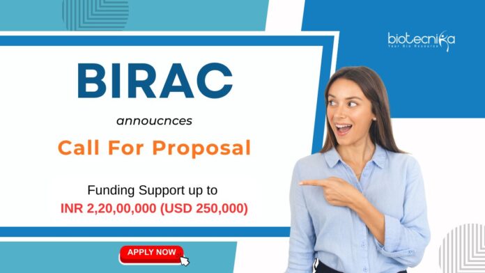 Call For Proposal 2025 at GCI–BIRAC. Life Sciences. Funding. Open for Research innovations, jobs and collaborations. Apply Now