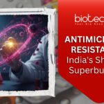 Antimicrobial Resistance - India with 83% Superbug Rate. Discover how Antibiotic misuse is fueling a global Superbug crisis.