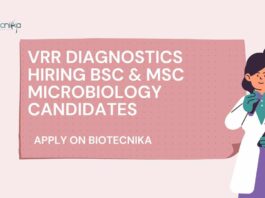 VRR Diagnostics Hiring BSc & MSc Microbiology Candidates – Apply on Biotecnika Microbiologist Job Openings at VRR Diagnostics