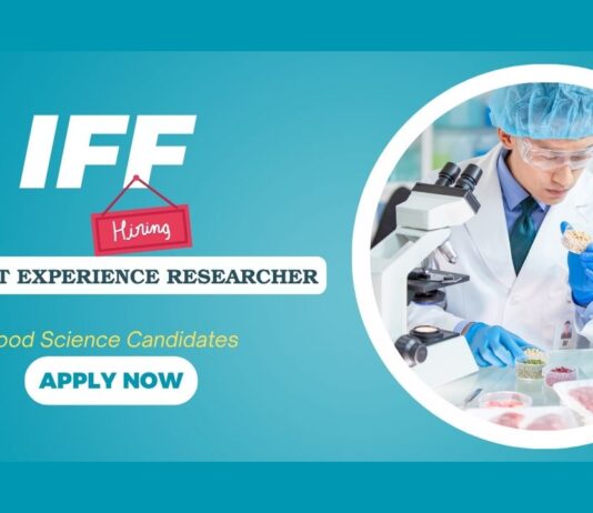 Food Tech Jobs in Bangalore – Apply Now for IFF Career Food Tech Jobs in Bangalore: IFF is Hiring a Product Experience Researcher | Food Science Candidates Apply Now | IFF Careers