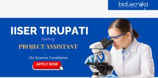 Project Assistant Jobs - IISER Tirupati Recruitment | BSc/MSc in Biotechnology or Related Fields Can Apply Now | Life Science Jobs