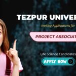 Tezpur University seeking Life Science graduates for Project positions – Apply Now Research Jobs: Tezpur University Recruitment - Inviting Applications for Project Associate | MSc Life Science Graduates Can Apply Now
