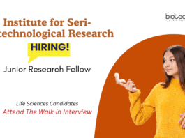 Junior Research Fellow Vacancy at the Institute for Seri-Biotechnological Research. Life Sciences Candidates, Attend the Walk-in Interview.