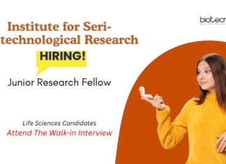 Junior Research Fellow Vacancy at the Institute for Seri-Biotechnological Research. Life Sciences Candidates, Attend the Walk-in Interview.