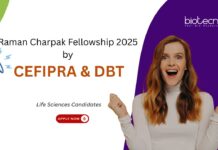 Raman Charpak Fellowship 2025 by CEFIPRA & DBT. Research opportunity for PhD & MSc students. Life Sciences Candidates, Apply Now.