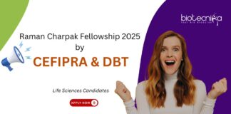 Raman Charpak Fellowship 2025 by CEFIPRA & DBT. Research opportunity for PhD & MSc students. Life Sciences Candidates, Apply Now.