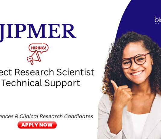 Research Jobs at JIPMER. Life Sciences & Clinical Research Jobs. Project Research Scientist & Technical Support positions.