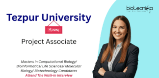 Project Associate Jobs at Tezpur University. Bioinformatics & Life Sciences Candidates, Attend The Walk-in Interview.