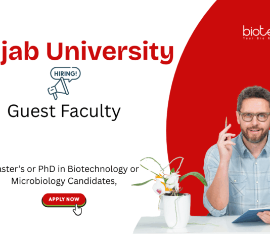 Guest Faculty Vacancy at Panjab University. Masters or PhD in Biotechnology & Microbiology Candidates, Apply Now.