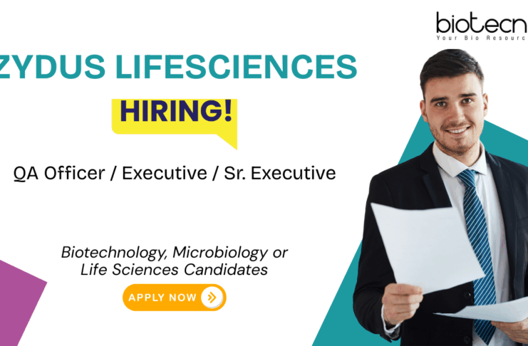 Quality Assurance Job at Zydus Lifesciences. Biotechnology Candidates, Attend the Walk-in Interview. Job in Ahmedabad.