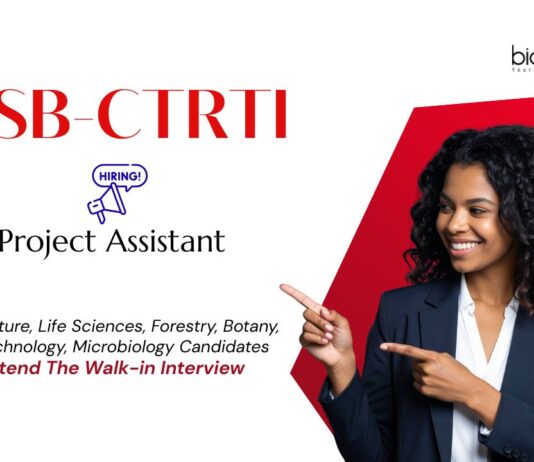 Project Assistant Job at CSB-CTRTI Ranchi. Life Sciences & Agricultural Biotechnology Candidates, Attend The Walk-in Interview.